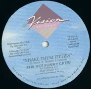 The Get Funky Crew - Shake Them Titties