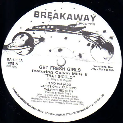 The Get Fresh Girls Featuring Calvin Mills II - That Gigolo