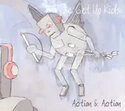 The Get Up Kids - Action & Action