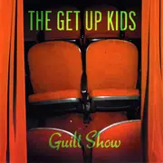 CD - The Get Up Kids - Guilt Show