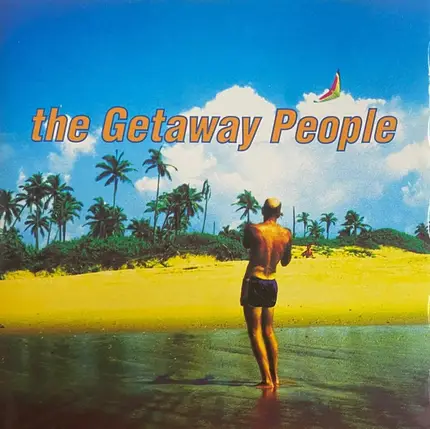 The Getaway People - The Getaway People