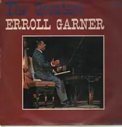 Erroll Garner - The Greatest