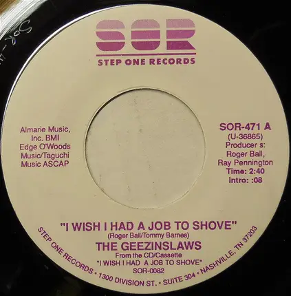 The Geezinslaws - I Wish I Had a Job to Shove