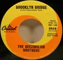 7inch Vinyl Single - The Geezinslaw Brothers - Change Of Wife / Brooklyn Bridge