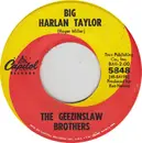 7inch Vinyl Single - The Geezinslaw Brothers - My Old Buddy / Big Harlan Taylor