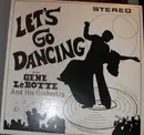 LP - The Gene LeBotte Orchestra - Let's Go Dancing