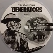 7inch Vinyl Single - The Generators - You Against You - Ltd. Ed., Numbered, Grey Vinyl