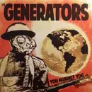 7inch Vinyl Single - The Generators - You Against You - Ltd. Ed., Numbered, Grey Vinyl