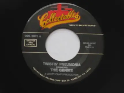 The Genies / The Kac-Ties - Twistin' Pneumonia / Walking In The Rain
