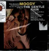 The Gentle Rain - Moody