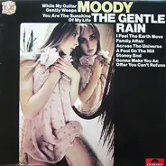 The Gentle Rain - Moody