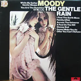 The Gentle Rain - Moody