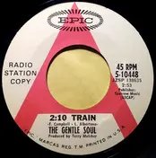 Gentle Soul - 2:10 Train