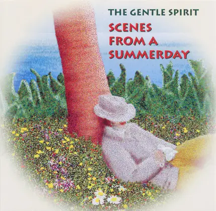 The Gentle Spirit - Scenes From A Summerday