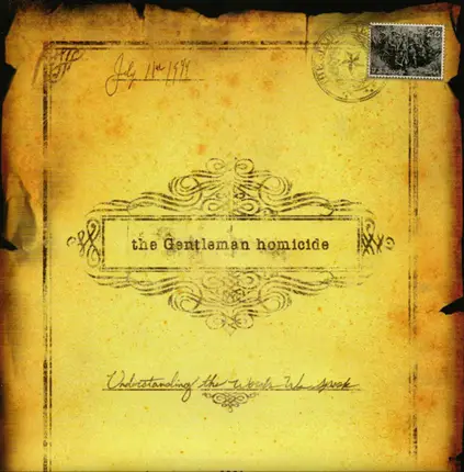 The Gentleman Homicide - Understanding the Words We Speak