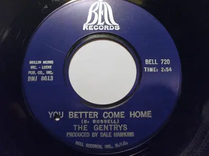 The Gentrys - I Can't Go Back To Denver / You'd Better Come Home