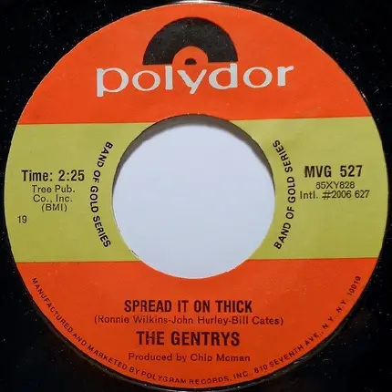 The Gentrys - Keep On Dancing / Spread It On Thick