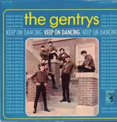 The Gentrys - Keep on Dancing