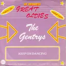 7'' - The Gentrys / Dionne Warwick - Keep On Dancing / What The World Needs Now