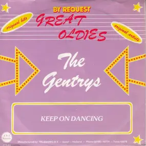 The Gentrys - Keep On Dancing / What The World Needs Now