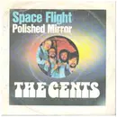 7inch Vinyl Single - The Gents - Space Flight - Polished Mirror