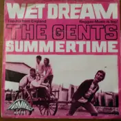 The Gents - Wet Dream / Summertime