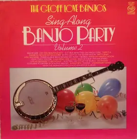 The Geoff Love Banjos - Sing-Along Banjo Party Vol. 2