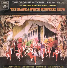 George Mitchell Minstrels - ... Sing The Irving Berlin Song Book from The Black & White Minstrel Show