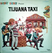 The George Garabedian Players - Taco Bell Presents - Tijuana Taxi