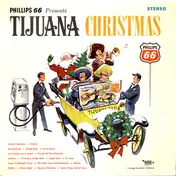 The George Garabedian Players - Phillips 66 Presents Tijuana Christmas