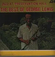 The George Lewis Band Of New Orleans - Jazz At Preservation Hall 4