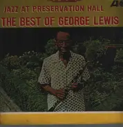 The George Lewis Band Of New Orleans - Jazz At Preservation Hall 4