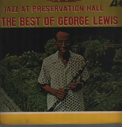 The George Lewis Band Of New Orleans - Jazz At Preservation Hall 4