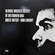 The George Russell Sextet Guest Artist - Don Cherry - At Beethoven Hall