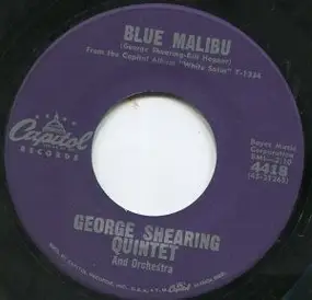 George Shearing - Blue Malibu / Honeysuckle Rose