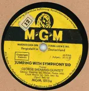 The George Shearing Quintet - Jumping With Symphony Sid / I'll Remember April
