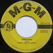 The George Shearing Quintet - Strolling / Changing With The Times