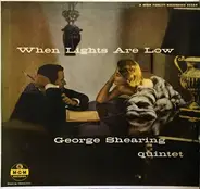 The George Shearing Quintet - When Lights Are Low