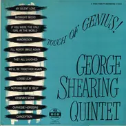 The George Shearing Quintet - Touch Of Genius!