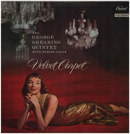 The George Shearing Quintet - Velvet Carpet