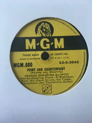 The George Shearing Quintet - Love Is Just Around The Corner / Point And Counterpoint