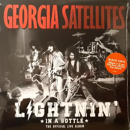 The Georgia Satellites - Lightnin' In A Bottle (The Official Live Album)