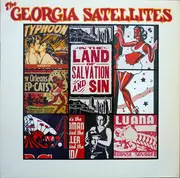 LP - The Georgia Satellites - In The Land Of Salvation And Sin