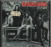 The Georgia Satellites - Let It Rock
