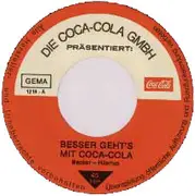 7inch Vinyl Single - The German Bonds - Besser Geht's Mit Coca-Cola
