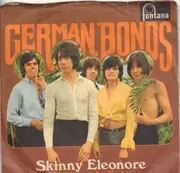7inch Vinyl Single - The German Bonds - Skinny Eleonore / Birthday Is Today