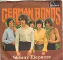 7inch Vinyl Single - The German Bonds - Skinny Eleonore / Birthday Is Today