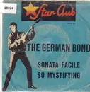 7inch Vinyl Single - The German Bonds - Sonata Facile / So Mystifying