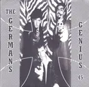 7inch Vinyl Single - The Germans - Genius 45