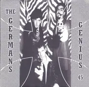 The Germans - Genius 45